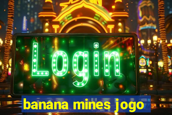 banana mines jogo